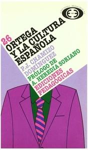 Ortega y la Cultura Española