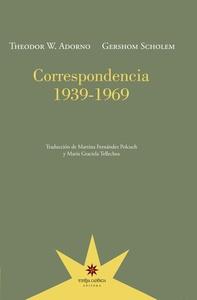 Adorno-Scholem. Correspondencia 1939-1969