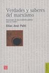 Verdades y saberes del marxismo : reacciones de una tradición política ante su "