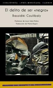 El delito de ser "negro"