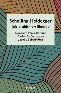 Schelling-Heidegger: Inicio