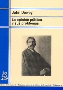 La Opinión Pública y sus Problemas