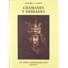 Chamanes y Deidades