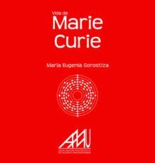 Vida de Marie Curie