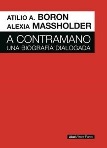 A contramano. Una biografia dialogada
