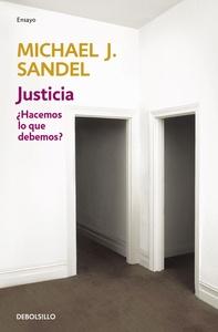 Justicia ¿Hacemos lo que Debemos?