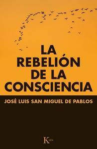 La rebelión de la consciencia