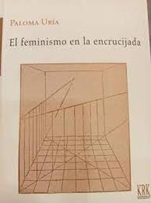 El feminismo en la encrucijada