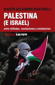 Palestina (e Israel) entre intifadas