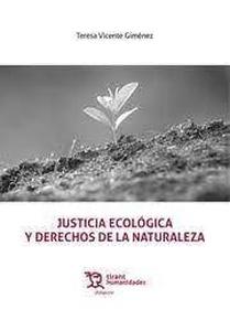 Justicia Ecológica y Derechos de la Naturaleza