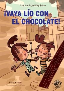 ¡vaya lío con el chocolate!