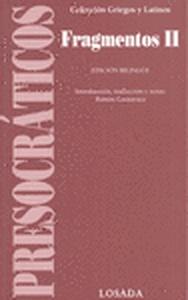 Presocráticos. Fragmentos vol. Ii (edición bilingüe)