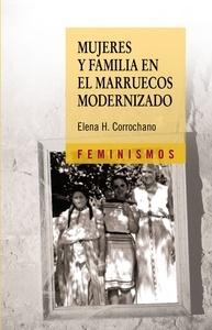 Mujeres y familia en el marruecos modernizado