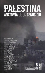 Palestina - Anatomia de un Genocidio