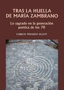 Tras la huella de maría zambrano