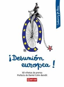 Desunion europea!