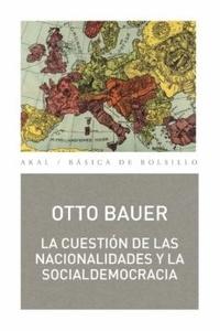 La Cuestión de las Nacionalidades y la Socialdemocracia