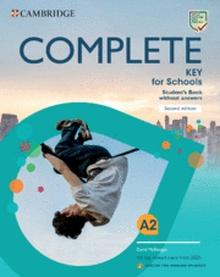 Complete Key for Schools English for Spanish Speakers Second edition. Student's Book without answers.