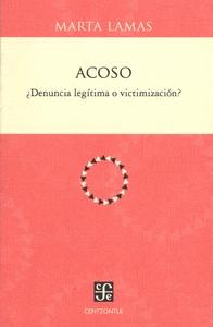 Acoso ¿denuncia legítima o victimización?