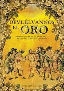 Devuélvannos el oro