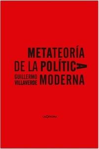 Metateoría de la política moderna