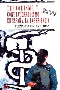 Terrorismo y contraterrorismo en españa. La experiencia