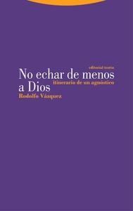 No echar de menos a dios