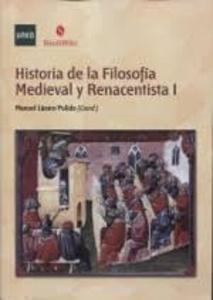 Historia de la filosofía medieval y renacentista i