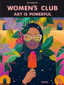 Women's club. Art is powerful