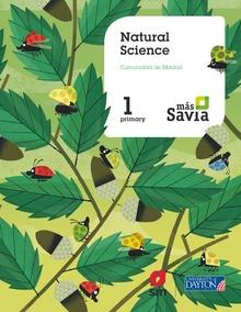 Natural science. 1 primary. Más savia. Pupil's book. Madrid