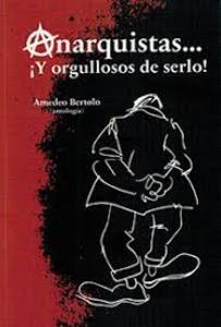 Anarquistas ¡y orgullosos de serlo!