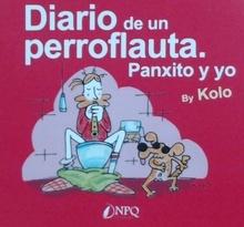 Diario de un perro flauta. Panxito y yo