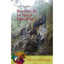 Historias de un futuro hipotético