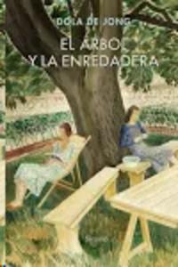 El árbol y la enredadera