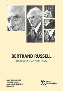 Bertrand russell. Herencia y actualidad