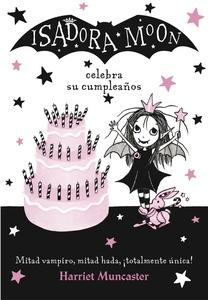 Isadora Moon Celebra su Cumpleaños (Isadora Moon 3)