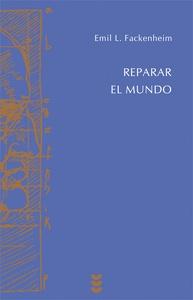 Reparar el mundo