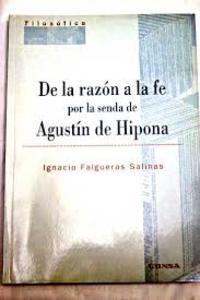 De la razón a la fe por la senda de agustin de hipona