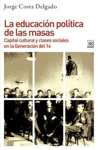 La educación política de las masas