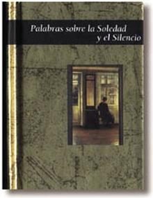 Palabras sobre la soledad y el silencio