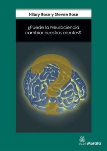 ¿puede la neurociencia cambiar nuestras mentes?