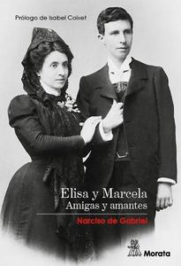 Elisa y marcela. Amigas y amantes