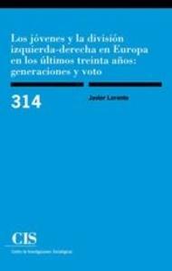 Los jóvenes y la división izquierda-derecha en europa en los últimos treinta años: generaciones y voto
