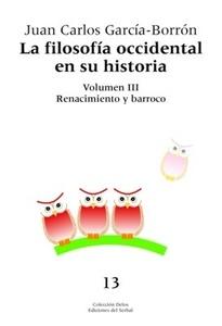 La filosofía occidental en su historia. Tomo III