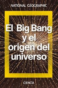 El big bang y el origen del universo