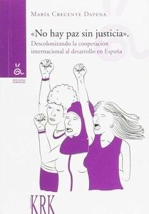 No hay paz sin justicia