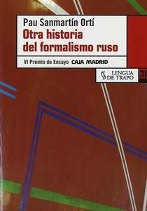 Otra historia del formalismo ruso
