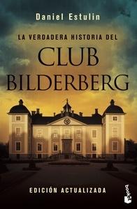 La verdadera historia del club bilderberg