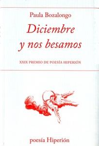 Diciembre y nos besamos