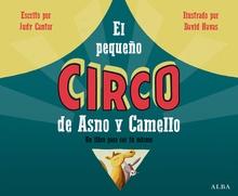El pequeño circo de asno y camello